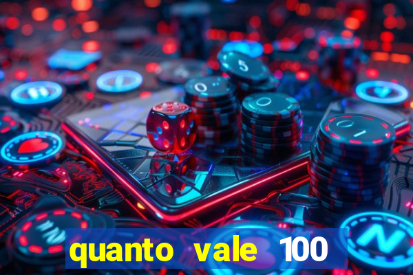 quanto vale 100 yuan em real